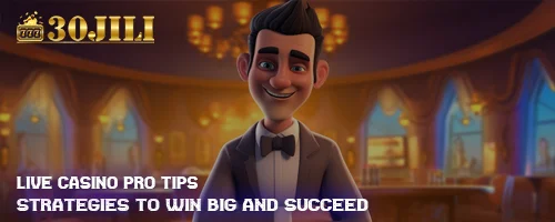 Live Casino Pro Tips: Strategies to Win Big and Succeed